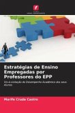 Estratégias de Ensino Empregadas por Professores do EPP