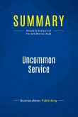 Summary: Uncommon Service