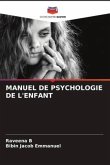 MANUEL DE PSYCHOLOGIE DE L'ENFANT