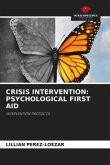 CRISIS INTERVENTION: PSYCHOLOGICAL FIRST AID