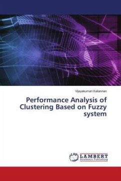 Performance Analysis of Clustering Based on Fuzzy system