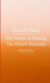 The Storm is Passing the Desert Remains - تمر العاصفة وتبقى الصحراء