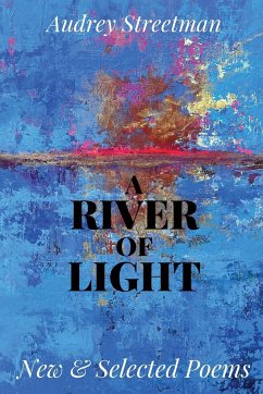 River of Light - Streetman, Audrey