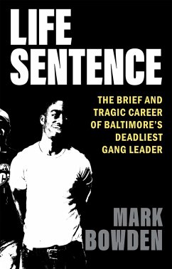 Life Sentence - Bowden, Mark