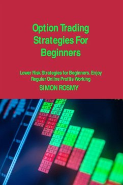 Option Trading Strategies For Beginners - Rosmy, Simon