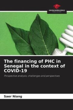 The financing of PHC in Senegal in the context of COVID-19 - Niang, Saer