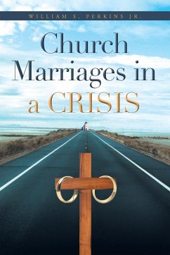 Church Marriages in a Crisis - Perkins Jr., William S.