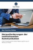 Herausforderungen der institutionellen Kommunikation