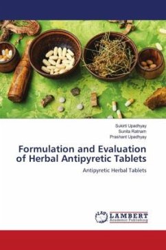 Formulation and Evaluation of Herbal Antipyretic Tablets