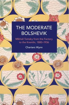 The Moderate Bolshevik - Wynn, Charters