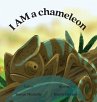 I Am a Chameleon - Bild 1