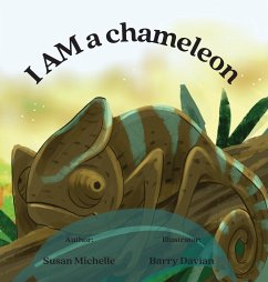 I Am a Chameleon - Michelle, Susan