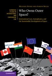 Who Owns Outer Space? - Byers, Michael; Boley, Aaron