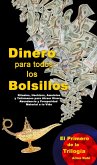 Dinero para todos los Bolsillos (Rituales y Amuletos) (eBook, ePUB) Dinero para todos los Bolsillos (Rituales y Amuletos) (eBook, ePUB)
