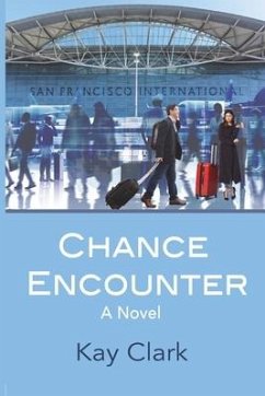 Chance Encounter - Clark, Kay