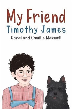 My Friend Timothy James - Maxwell, Camille; ., Coral