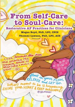 From Self-Care to Soul-Care - Boyd, Megan; Lawson, Thommi