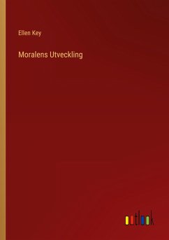 Moralens Utveckling - Key, Ellen