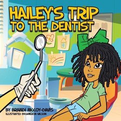 Hailey's Trip To The Dentist - McCoy-Davis, Brandi