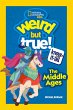 Weird But True! Know-It-All Middle Ages - Bild 1