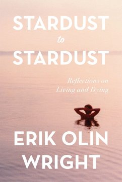 Stardust to Stardust - Wright, Erik Olin