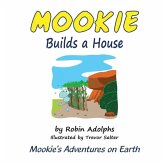 Mookie Builds a House