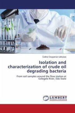 Isolation and characterization of crude oil degrading bacteria