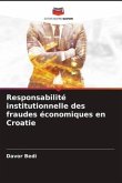 Responsabilité institutionnelle des fraudes économiques en Croatie