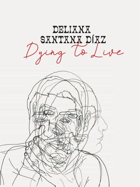 Dying to Live (eBook, ePUB)