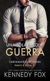 Una sola parola: guerra (eBook, ePUB) Una sola parola: guerra (eBook, ePUB)