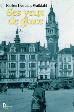 Ses yeux de glace - Tome 2 (eBook, ePUB) - Demailly Tulldahl, Karine