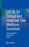 COVID-19 Critical and Intensive Care Medicine Essentials (eBook, PDF)