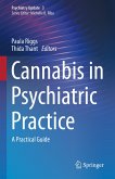 Cannabis in Psychiatric Practice (eBook, PDF)