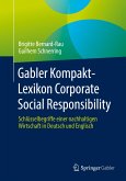 Gabler Kompakt-Lexikon Corporate Social Responsibility (eBook, PDF)