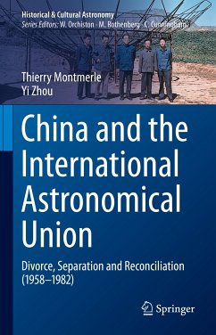 China and the International Astronomical Union (eBook, PDF) - Montmerle, Thierry; Zhou, Yi