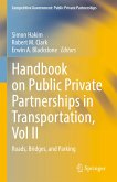 Handbook on Public Private Partnerships in Transportation, Vol II (eBook, PDF)