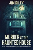 Murder at the Haunted House (eBook, ePUB)