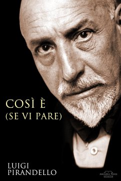 Così è (se vi pare) (eBook, ePUB) - pirandello, luigi