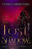 Clue To Her Lost Shadow (Legacy Of The Black Dahlia, #1) (eBook, ePUB)
