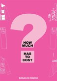 How much has to cost? (eBook, PDF)