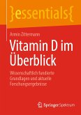 Vitamin D im Überblick (eBook, PDF)
