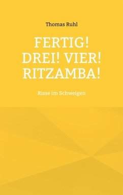 Fertig! Drei! Vier! Ritzamba! (eBook, ePUB)