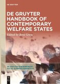 De Gruyter Handbook of Contemporary Welfare States (eBook, ePUB)