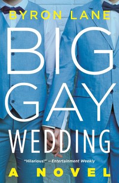 Big Gay Wedding (eBook, ePUB) - Lane, Byron