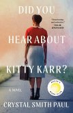 Did You Hear About Kitty Karr? (eBook, ePUB)