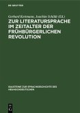 Zur Literatursprache im Zeitalter der frühbürgerlichen Revolution (eBook, PDF)