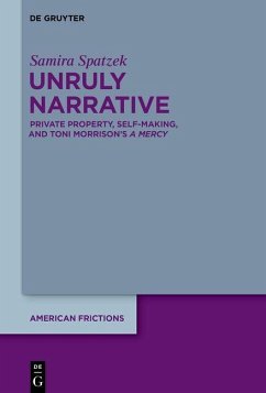 Unruly Narrative (eBook, ePUB) - Spatzek, Samira