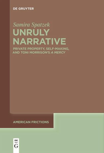 Unruly Narrative (eBook, ePUB) Unruly Narrative (eBook, ePUB)