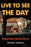 Live to See the Day (eBook, ePUB)