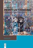 Primitive Thinking (eBook, ePUB)